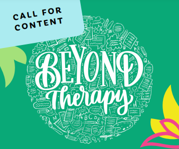 Beyond Therapy  - Festival of Activism - 6th February Call for Content  - Education